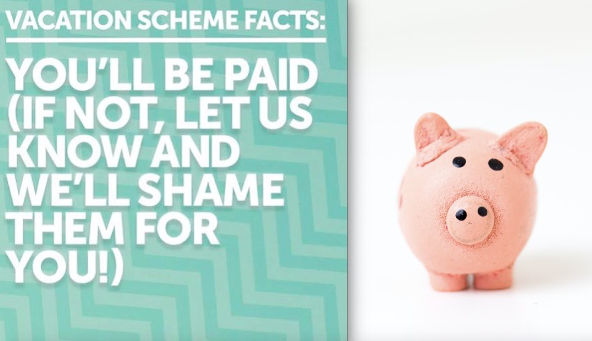 Vacation scheme facts: you'll be paid 