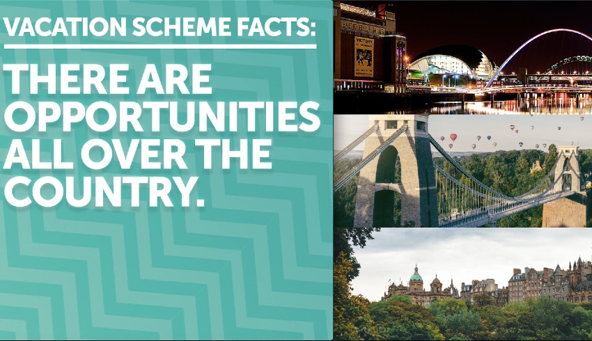 Vacation scheme facts: there are opportunities across the UK